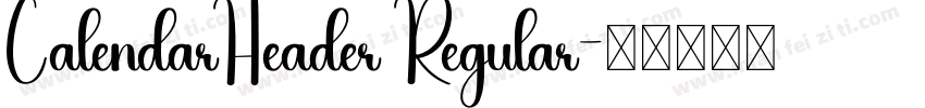 CalendarHeader Regular字体转换